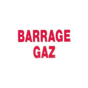  Etiquette rigide "barrage gaz" 