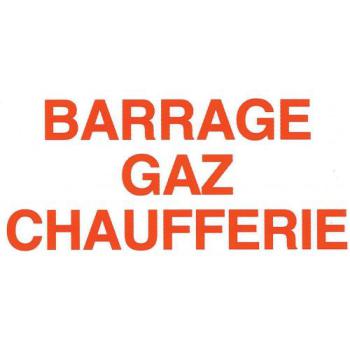  Etiquette rigide "barrage gaz 